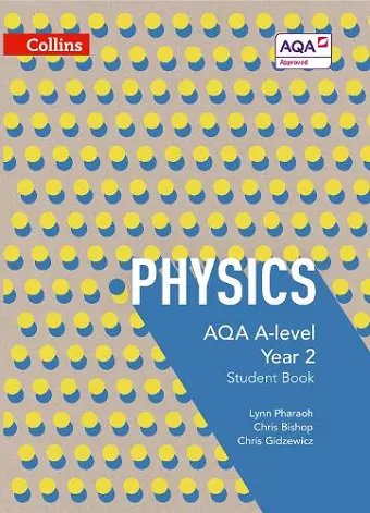 AQA A Level Physics Year 2 Student Book cover