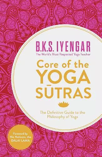 Core of the Yoga Sutras cover