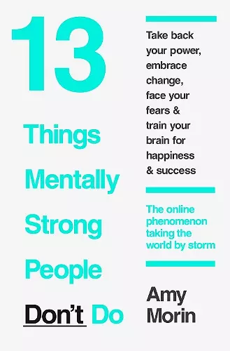 13 Things Mentally Strong People Don’t Do cover