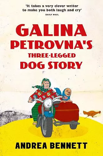 Galina Petrovna’s Three-Legged Dog Story cover