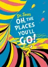 Oh, The Places You'll Go! Deluxe Gift Edition cover