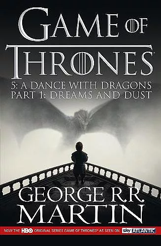 A Dance with Dragons: Part 1 Dreams and Dust cover