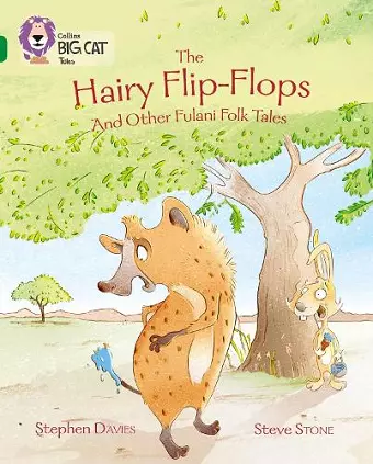 The Hairy Flip-Flops and other Fulani Folk Tales cover