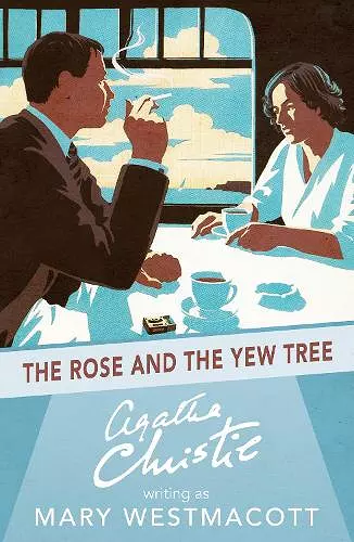 The Rose and the Yew Tree cover