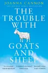 The Trouble with Goats and Sheep cover