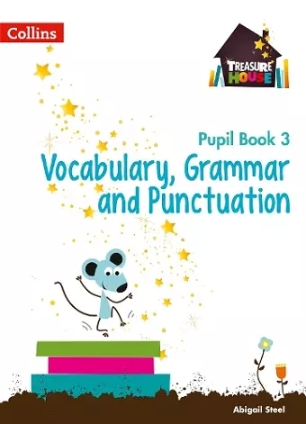 Vocabulary, Grammar and Punctuation Year 3 Pupil Book cover