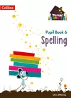 Spelling Year 6 Pupil Book cover