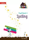 Spelling Year 3 Pupil Book cover