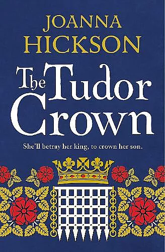 The Tudor Crown cover