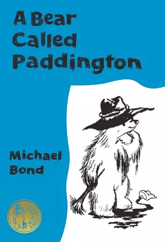 A Bear Called Paddington Collector’s Edition cover