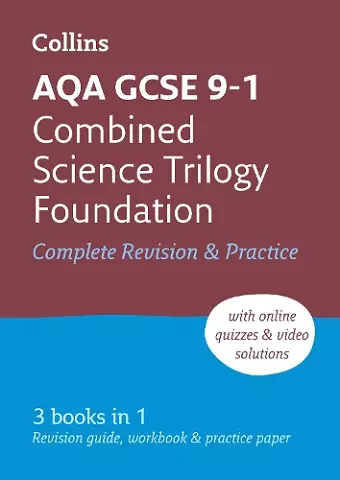 AQA GCSE 9-1 Combined Science Foundation All-in-One Complete Revision and Practice cover