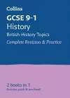 GCSE 9-1 History (British History Topics) All-in-One Complete Revision and Practice cover