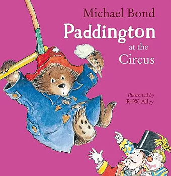 Paddington at the Circus cover