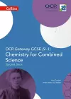 OCR Gateway GCSE Chemistry for Combined Science 9-1 Student Book cover