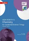 AQA GCSE Chemistry for Combined Science: Trilogy 9-1 Student Book cover