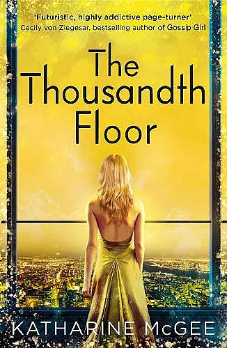 The Thousandth Floor cover