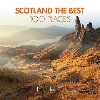 Scotland The Best 100 Places cover
