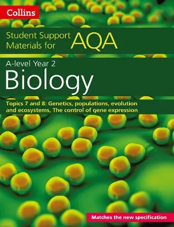 AQA A Level Biology Year 2 Topics 7 and 8 cover