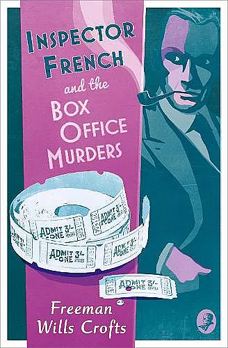 Inspector French and the Box Office Murders cover