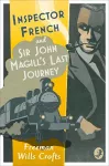 Inspector French: Sir John Magill’s Last Journey cover