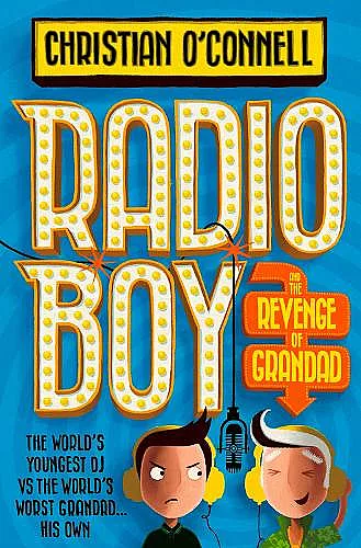 Radio Boy and the Revenge of Grandad cover