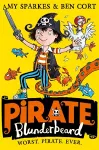 Pirate Blunderbeard: Worst. Pirate. Ever. cover