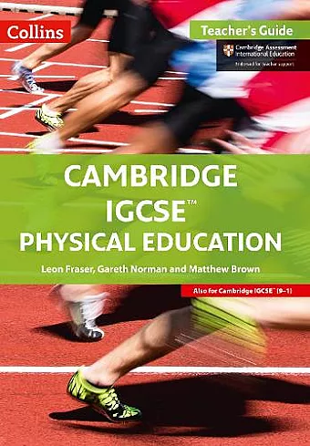 Cambridge IGCSE™ Physical Education Teacher's Guide cover