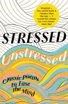 Stressed, Unstressed cover