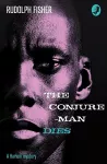 The Conjure-Man Dies: A Harlem Mystery cover