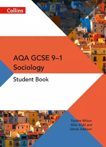 AQA GCSE 9-1 Sociology Student Book cover