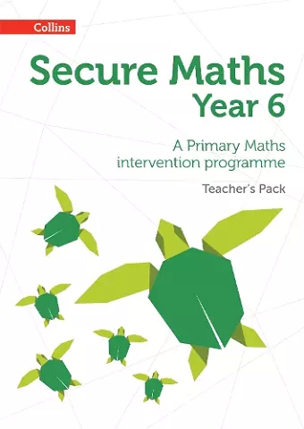Secure Year 6 Maths Teacher’s Pack cover