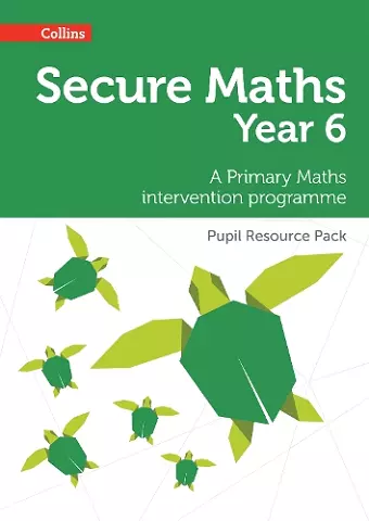 Secure Year 6 Maths Pupil Resource Pack cover