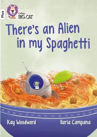There’s an Alien in my Spaghetti cover
