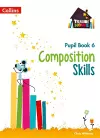 Composition Skills Pupil Book 6 cover