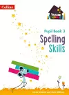 Spelling Skills Pupil Book 3 cover