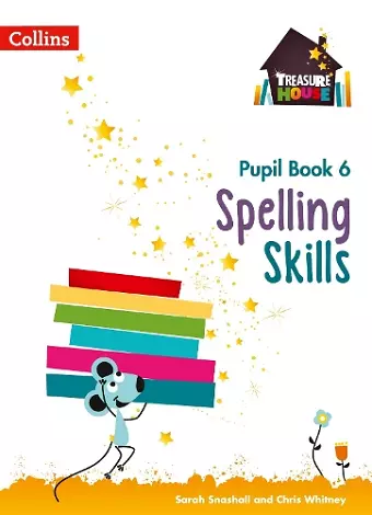 Spelling Skills Pupil Book 6 cover