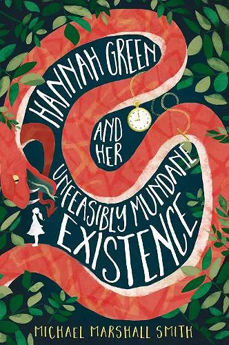 Hannah Green and Her Unfeasibly Mundane Existence cover