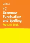 KS1 Grammar, Punctuation and Spelling Practice Book cover