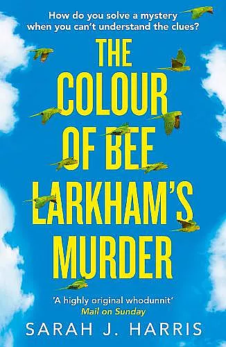 The Colour of Bee Larkham’s Murder cover