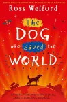 The Dog Who Saved the World cover
