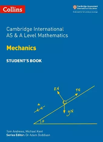 Cambridge International AS & A Level Mathematics Mechanics Student’s Book cover