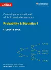 Cambridge International AS & A Level Mathematics Probability and Statistics 1 Student’s Book cover