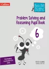 Problem Solving and Reasoning Pupil Book 6 cover