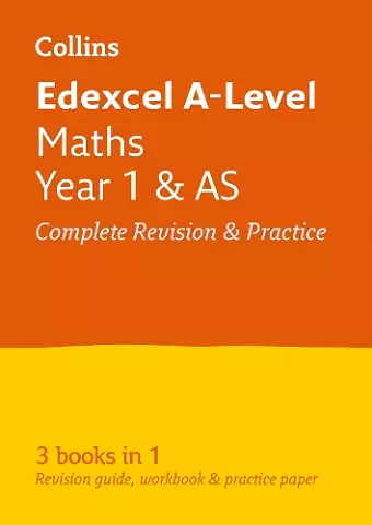 Edexcel Maths A level Year 1 (And AS) All-in-One Complete Revision and Practice cover