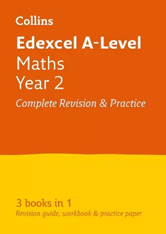 Edexcel Maths A level Year 2 All-in-One Complete Revision and Practice cover