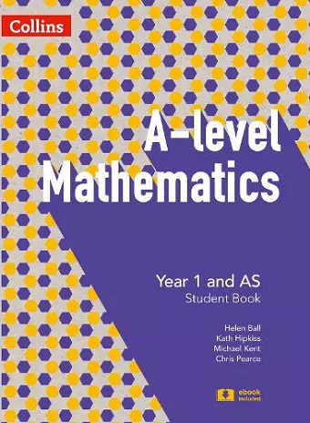 A Level Mathematics Year 1 and AS Student Book cover