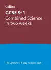 GCSE 9-1 Combined Science In Two Weeks cover