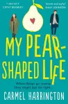 My Pear-Shaped Life cover