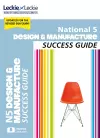 National 5 Design and Manufacture Success Guide cover