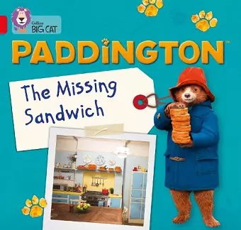 Paddington: The Missing Sandwich cover